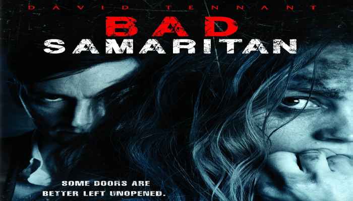 Bad Samaritan / Лошият самарянин (2018)