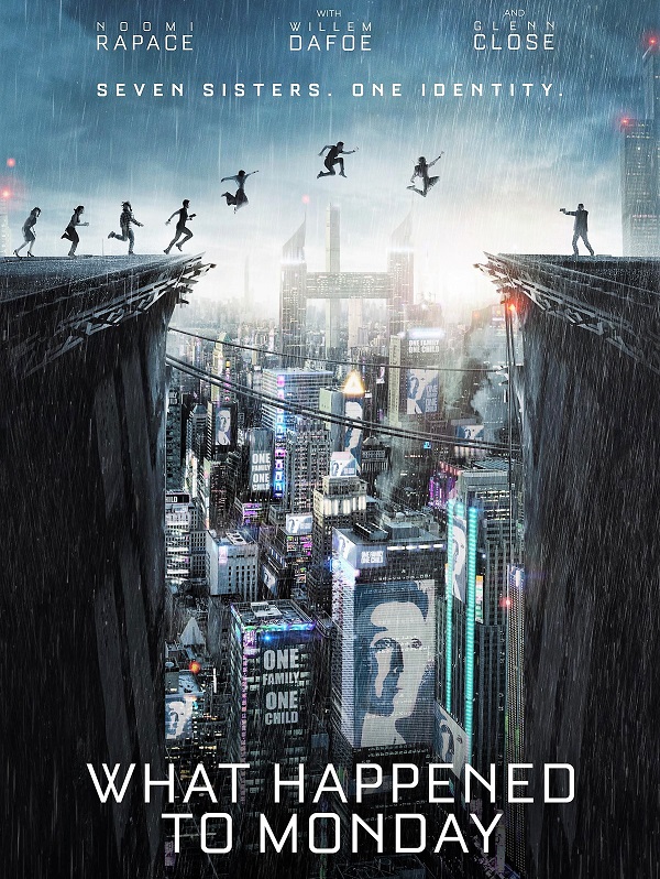 What Happened to Monday / Какво се случи с Понеделник (2017)