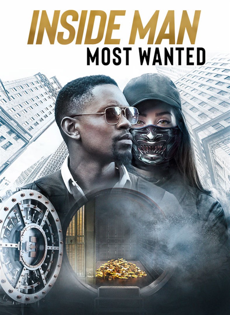 Inside Man: Most Wanted / Вътрешен човек: Най-търсената (2019)