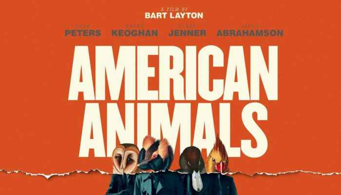 American Animals / Американски Животни (2018)