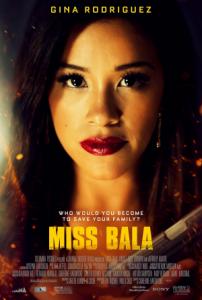 Miss Bala / Мис Бала (2019)