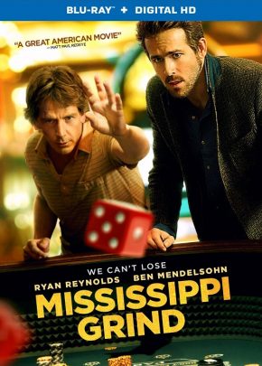 Mississippi Grind / Разходка по Мисисипи (2015)