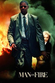 Man on Fire / Мъж под прицел (2004)