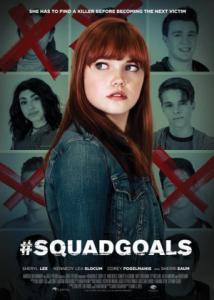 #SquadGoals / Смъртоносна стипендия / Deadly Scholars (2018)